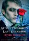 [The Girl Who Loved Dark Shadows 01] • At the Twilight's Last Gleaming